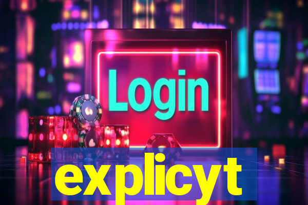 explicyt