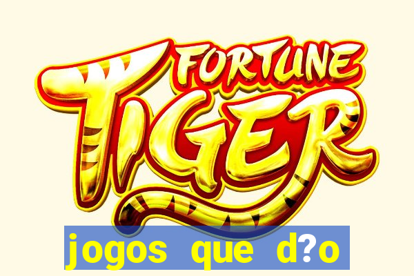 jogos que d?o dinheiro sem precisar depositar nada