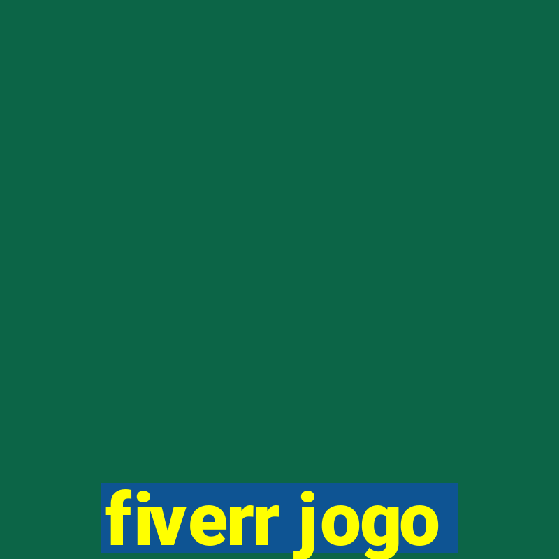 fiverr jogo