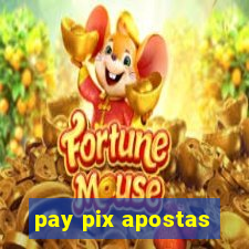 pay pix apostas