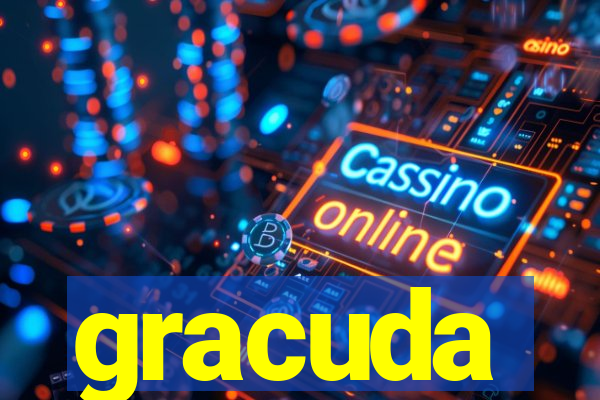 gracuda