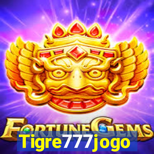 Tigre777jogo