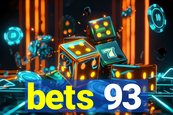 bets 93