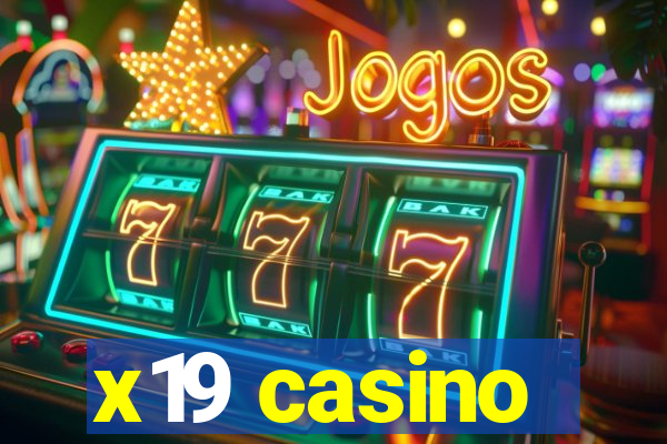 x19 casino