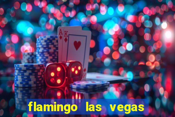 flamingo las vegas - hotel & casino