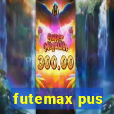 futemax pus