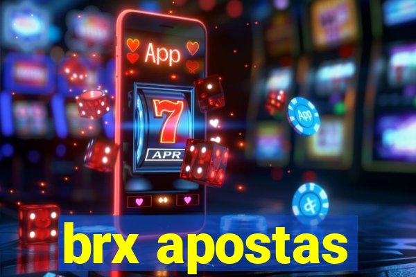 brx apostas