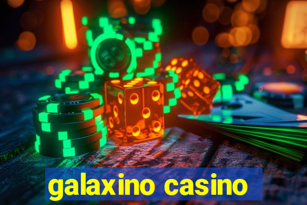 galaxino casino