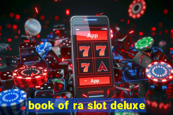 book of ra slot deluxe