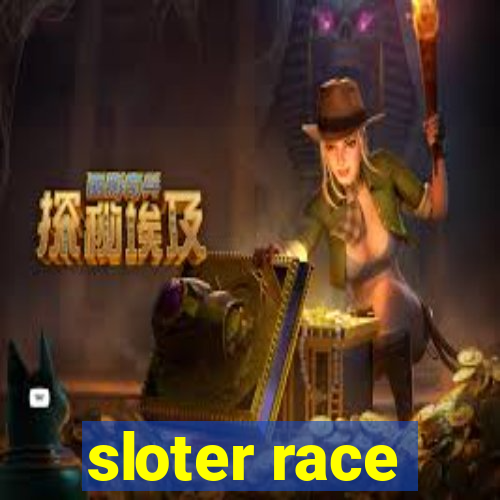 sloter race