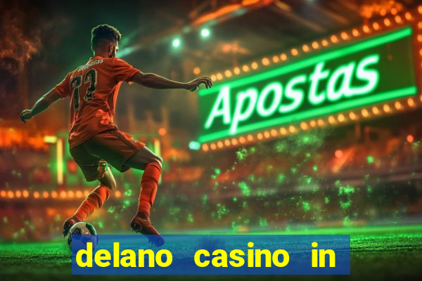 delano casino in las vegas