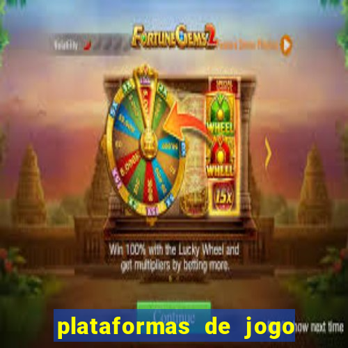 plataformas de jogo do tigrinho