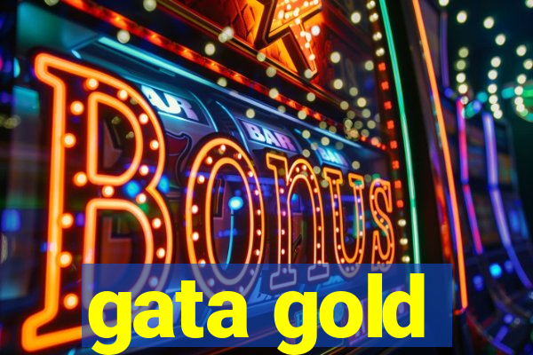 gata gold