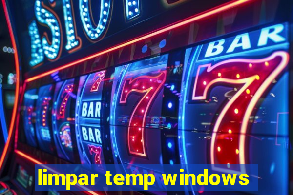 limpar temp windows