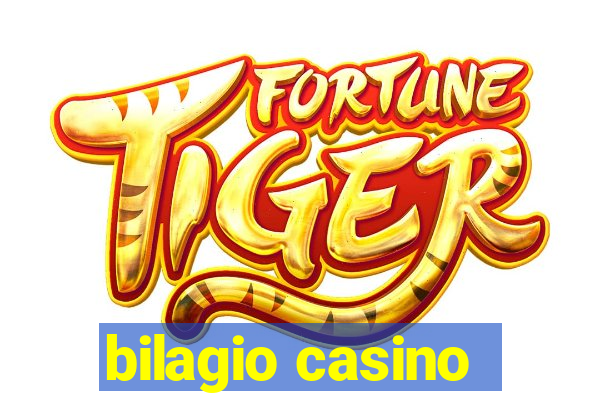 bilagio casino