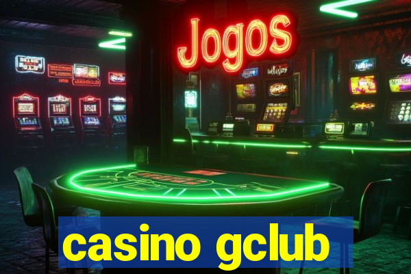 casino gclub