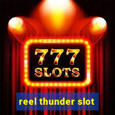 reel thunder slot