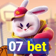 07 bet