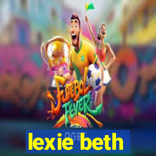 lexie beth