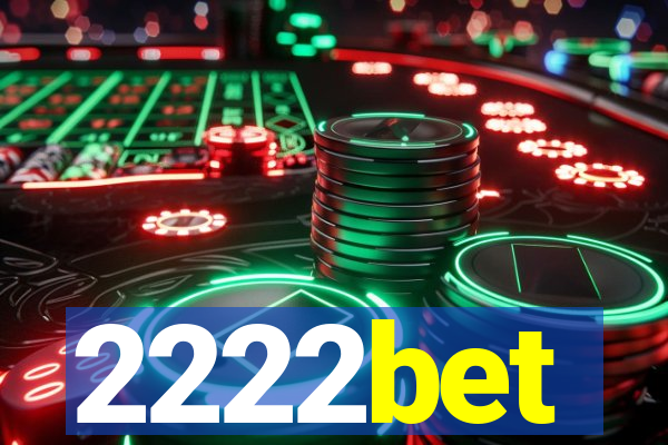 2222bet