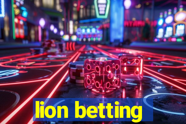 lion betting