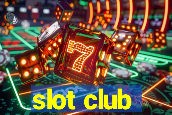 slot club