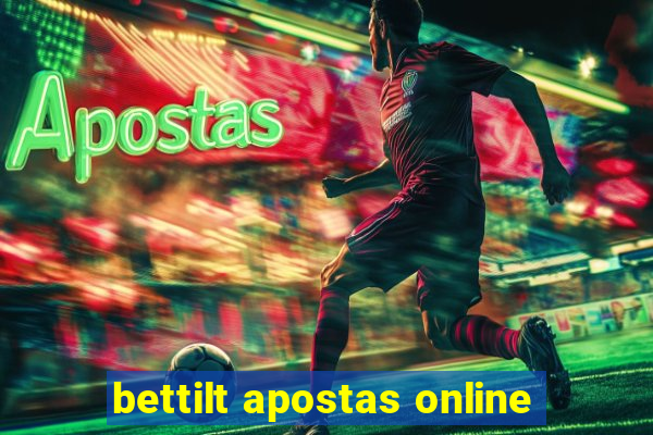 bettilt apostas online