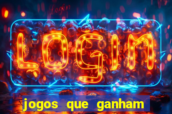 jogos que ganham dinheiro de verdade