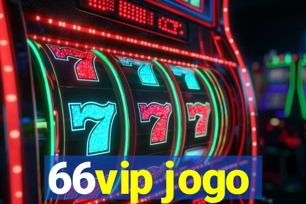 66vip jogo