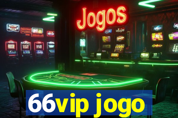 66vip jogo