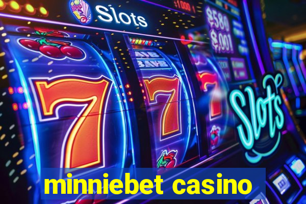 minniebet casino