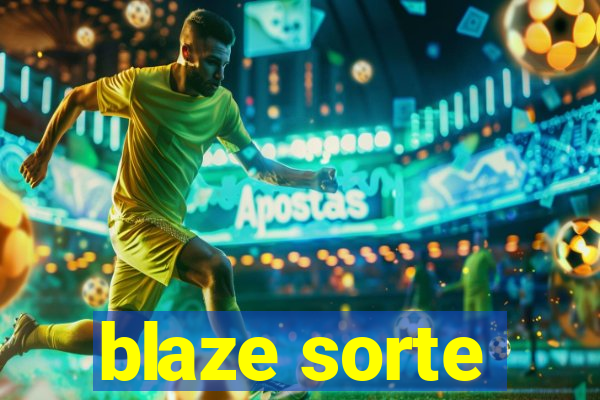 blaze sorte