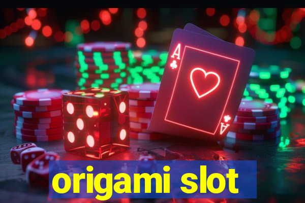 origami slot