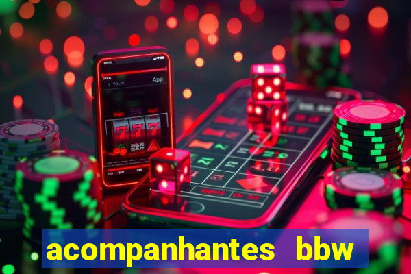 acompanhantes bbw porto alegre