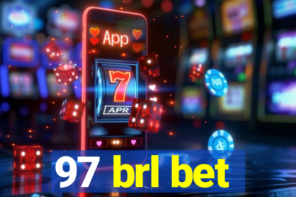 97 brl bet