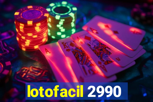 lotofacil 2990