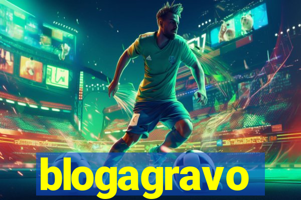 blogagravo