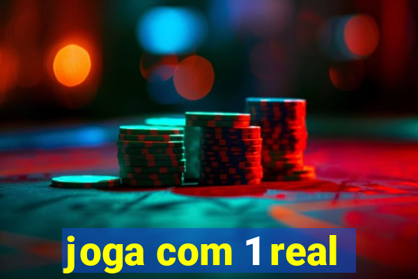 joga com 1 real