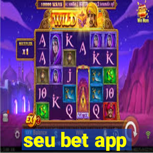 seu bet app