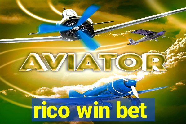 rico win bet