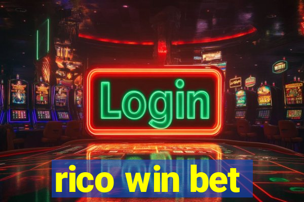 rico win bet