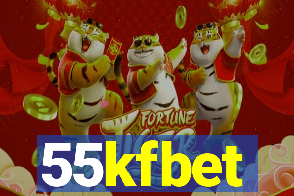 55kfbet