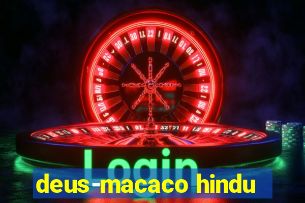 deus-macaco hindu