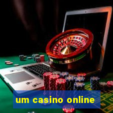 um casino online