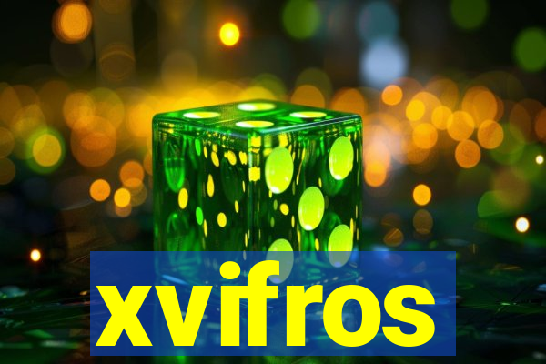 xvifros