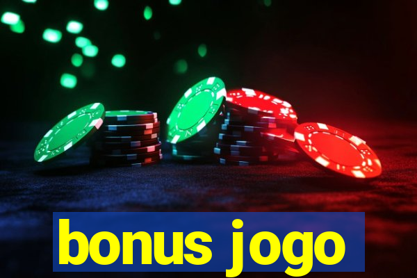 bonus jogo