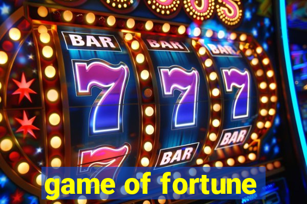 game of fortune