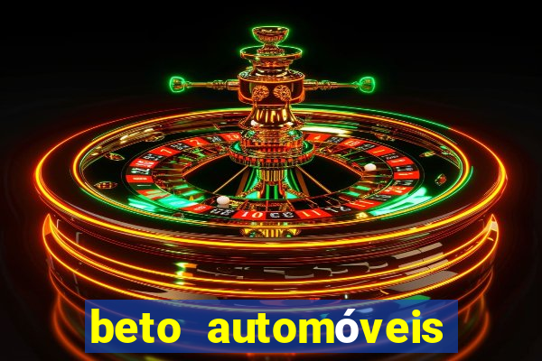 beto automóveis charqueadas - rs