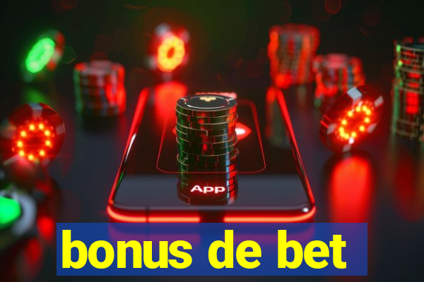 bonus de bet