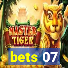 bets 07